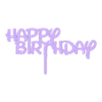 Happy_Birthday.stl Happy Birthday  CAKE TOPPER