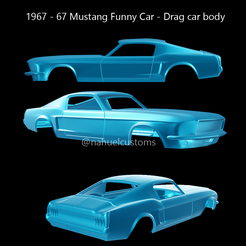 mustang-funny-car.png Fichier STL 1967 - 67 Mustang Funny Car - Carrosserie de voiture de dragster・Objet pour imprimante 3D à télécharger