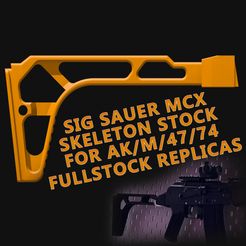 1.jpg Sig Sauer MCX Stock for AKM/AK47/AK74 Fullstock Airsoft Replicas