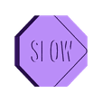 Slow Sign.stl Sinais de trânsito
