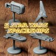 Pos_Render_21.jpg 5 Star Wars 50mm Spaceships