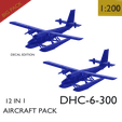 D7.png DHC-6-300 (1 IN 12) PACK <DECAL EDITION INCLUDED>