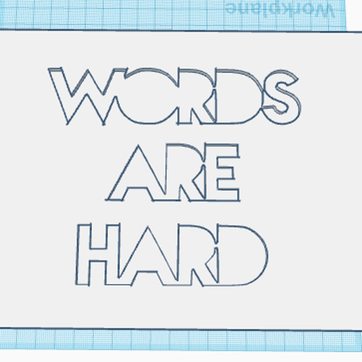 Words Are Hard 3D model