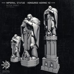 +++ IMPERIAL STATUE - HONOURED MARINE Vi +++ - RESIN PRINT - WMS 3D file Imperial Statue - Honored Marine 40k・3D printing template to download