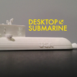 Capture_d__cran_2014-12-15___12.56.22.png Free STL file Desktop Submarine・3D print design to download, isaac