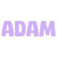 ADAM.stl ADAM NAME