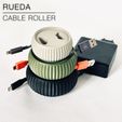 RUEDA_cable-roller_3.jpg RUEDA  |  Cable Roller, print-in-place