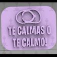 TE-CALMAS-O-TE-COLMO.jpg super pack of 20 stamps with phrases of mother