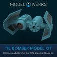 MODEL @)WERKS TIE BOMBER MODEL KIT 3D Downloadable STL Files. 1/72 Scale Full Model Kit. Tie Bomber 1/72 Scale Tie Fighter