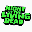 Screenshot-2024-03-10-094839.png NIGHT OF THE LIVING DEAD Logo Display by MANIACMANCAVE3D