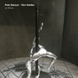IMG_20190220_092535.png STL file Pole Dancer - Pen Holder・3D printable design to download
