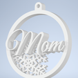 Mom_2.png Christmas tree ornament with name "Mom"