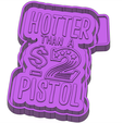 hotter-1.png Hotter than a 2 dollar Pistol Vintage FRESHIE MOLD - SILICONE MOLD BOX
