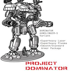 Dominator-Working-82-Gunslinger-S-CoverImage.jpg STL file Project Dominator: Gunslinger-S (Superheavy Laser/Plasma/Smooth Armor)・3D print object to download