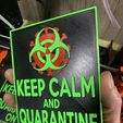 IMG_3762.jpg Keep Calm and Quarantine On Sign Covid Sign 2019