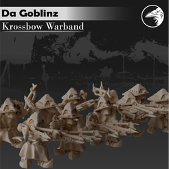 Krossbow-Warband.png STL-Datei Goblin Shootas/Armbrustschützen・3D-druckbares Design zum Herunterladen
