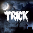 Trick-or-Treat-Flip-Text_01.png TRICK OR TREAT FLIP TEXT