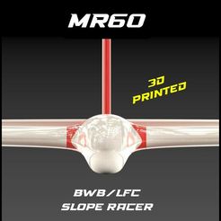 cover_vertical2.jpg 3D file MR60 - A Blended Wing Body Slope Racer・Model to download and 3D print