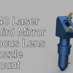 Poster_3D_.png K40 Laser third 3rd mirror, focus lens, nozzle mount