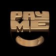 4.jpg Pay Me Text Ring