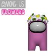 FLOWERS2.jpg AMONG US - FLOWERS