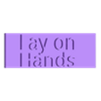 LAY_ON_HANDS.stl Personagem rastreador D&D
