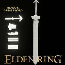NEW.jpg 3MF file ELDEN RING - BLAIDD'S GREAT SWORD・3D printer design to download, COSPLAY-KINGS