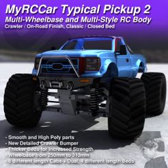 MRCC_TPB2_MAIN_2048x2048_01C3D.jpg 3D file MyRCCar Typical Pickup Body 2. Multi-Wheelbase and Multi-Style RC Truck body・3D printing idea to download