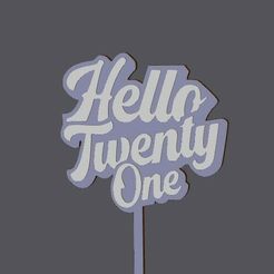 hello-twenty-one-2.jpg Cake Topper - 21st Birthday - Hello Twenty One2
