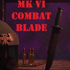 Thumb.png Mk VI Combat Blade [prop/cosplay]