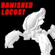 banishedlocust.jpg BANISHED LOCUST! (HALO MINIATURES FOR TABLETOP GAMING) HIGH QUALITY!