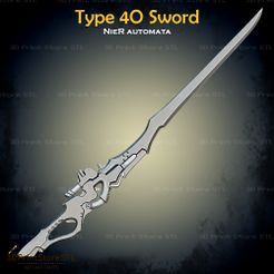 1.jpg Type 40 Sword Cosplay Nier Automata - STL File 3D print model