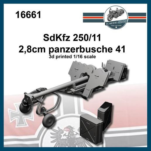 16661 Sd.Kfz 250/11 2,8cm panzerbusche 1/16 scale.