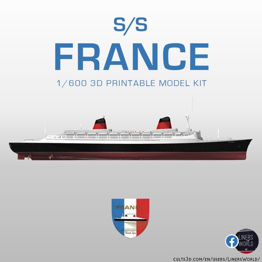 france.jpg Download STL file S.S. FRANCE (1960) ocean liner 1/600 printable model kit • 3D printable model, LinersWorld