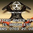 2017-05-06.jpg Micro Quad fpv Racer 100mm  Brushless 0703 1S 20.000kv