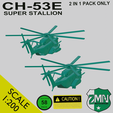 E2.png CH-53E SUPER STALLION (2 IN 1)