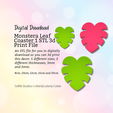 Cover-9.png Monstera Leaf Coaster 3d Printer STL File - Digital Download -5 Sizes