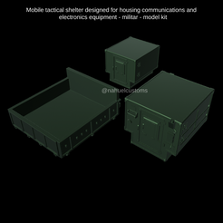 Mobile tactical shelter designed for housing communications and electronics equipment - militar - model kit @nahuelcusioms SS 4 STL file Mobile tactical shelter designed for housing communications and electronics equipment - militar - model kit・3D print object to download