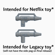 Intended for Netflix toy* Intended for Legacy toy* (will not have the side peg on final release) G1 Blasters for Transformers Legacy & Netflix Elita-1