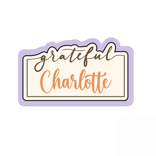 Grateful Name Plaque Cookie Cutter STL – 2 Inch Custom Fall Text 3D Print File