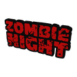 thumbnail-7.png 3D MULTICOLOR LOGO/SIGN - Zombie Night