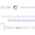 STL File FN PRINTS FOCIAN General Armstrong's Sword } O CO Ww oO —~ <= —_Z <~ “ee So AX SON General Armstrong's Sword, FMAB