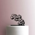 JB_Made-in-the-80s-225-B313-Cake-Topper.jpg TOPPER MADE IN THE 80 S