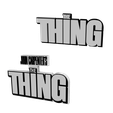 fffdsa.png 3D MULTICOLOR LOGO/SIGN - John Carpenter's The Thing (Two Variations)