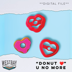 donut-love-you-no-more.png Valentine's Day Donut Polymer Clay Cutter