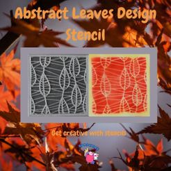 Abstract-Leaves-Design-Stencil.jpg Fichier STL Pochoir à motifs de feuilles abstraites・Idée pour impression 3D à télécharger