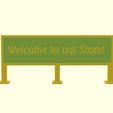 Welcome to our Store!.JPG Your Message Here! - OpenScad Custom Display Sign