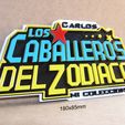 los-caballeros-del-zodiaco-impresion3d-consola-logotipo.jpg Customized Zodiac Knights, poster, sign, signboard, logo, toy, videogame, movie, animation