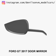 04.png Ford GT 2017 Door Mirror in 1/24 scale