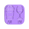 AM COFFEE PM WINE.stl AM COFFEE PM WINE